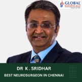 Top Neurosurgeon Dr. K Sridhar Global hospital Chennai