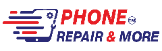 Phone Repair & More