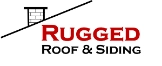 Rugged Roof & Home Improvement LLC