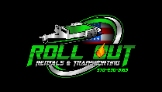 Roll Out Rentals & Transporting LLC