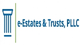 e-Estates and Trusts, PLLC