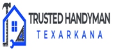 Trusted Handyman Texarkana