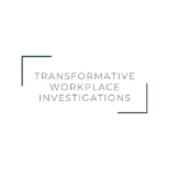 Transformative Workplace Investigations