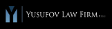 Yusufov Law Firm PLLC