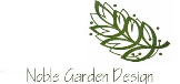 Noble Garden Design