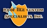 Roof Tile Custom Specialists, Inc.