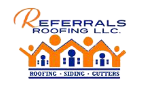 Referrals Roofing LLC