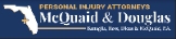 Personal Injury Attorneys McQuaid & Douglas