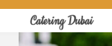 Local Business Catering Dubai in Dubai Dubai