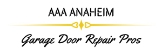 Local Business AAA Anaheim Garage Door Repair Pros in Anaheim CA