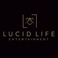 Local Business Lucid Life Entertainment in El Monte CA