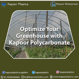 Optimize Your Greenhouse with Kapoor Polycarbonate