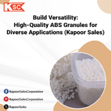 Build Versatility: High-Quality ABS Granules for Diverse Applications (Kapoor Sales)