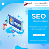 Expert SEO Services Available in Delhi | Wall Communication