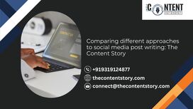 Comparing different approaches to social media post writing: The Content Story