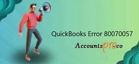 Expert Solutions for QuickBooks Error 80070057