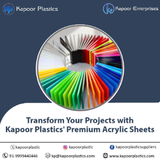 Transform Your Vision with Acrylic Sheets from Kapoor Plastics