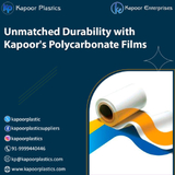 Unmatched Durability with Kapoor's Polycarbonate Films