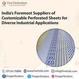 India's Foremost Suppliers of Customizable Perforated Sheets for Diverse Industrial Applications