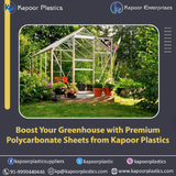 Boost Your Greenhouse with Premium Polycarbonate Sheets from Kapoor Plastics