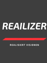 Reailizer realisiert Visionen von Unternehmern und Investoren