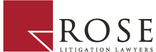 Rose Litigation Lawyers